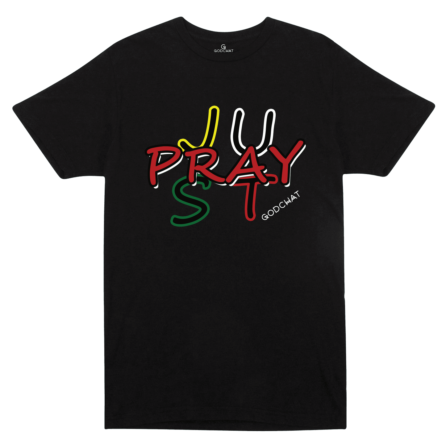 JUST PRAY T-SHIRT!