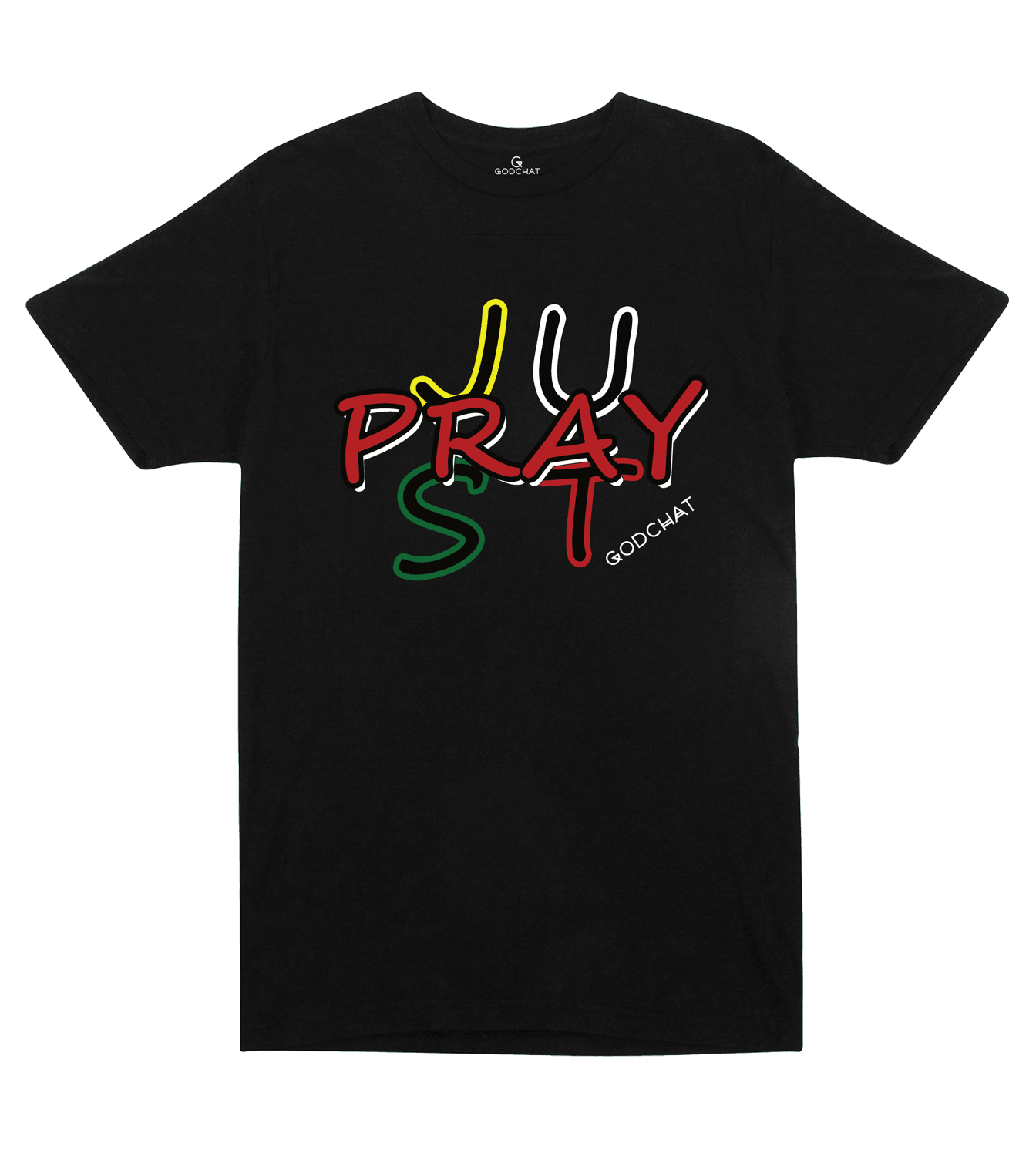 JUST PRAY T-SHIRT!