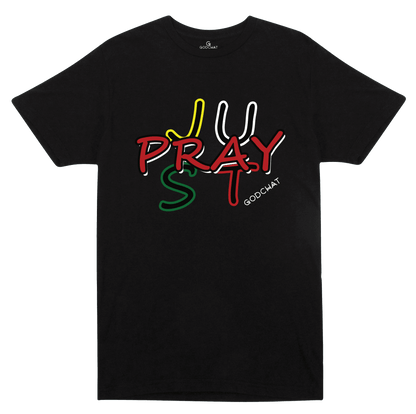 JUST PRAY T-SHIRT!