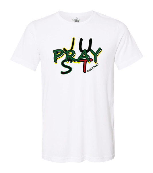 JUST PRAY T-SHIRT!