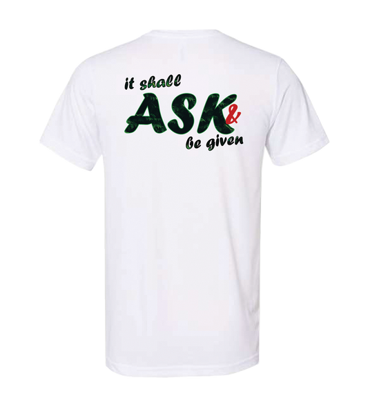 Ask And It Shall Be Given (Treetop Green/Red/Black)