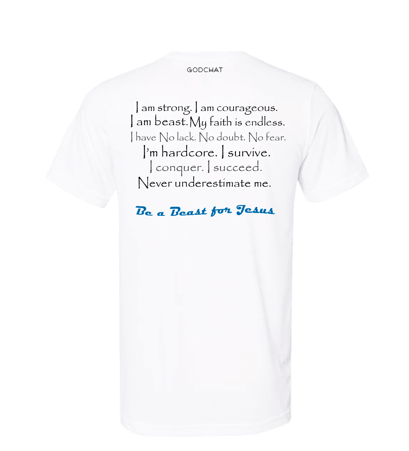 BE A BEAST FOR JESUS T-SHIRT!