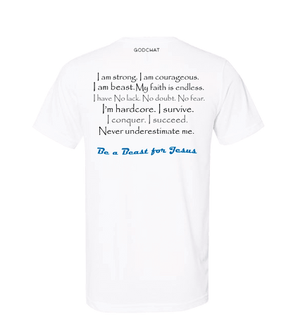 BE A BEAST FOR JESUS T-SHIRT!
