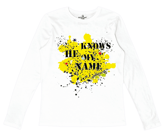 HE KNOWS MY NAME LONG SLEEVED SHIRT FOR WOMEN