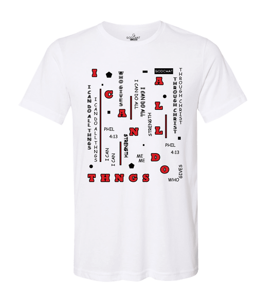 I CAN DO ALL THINGS T-SHIRT!