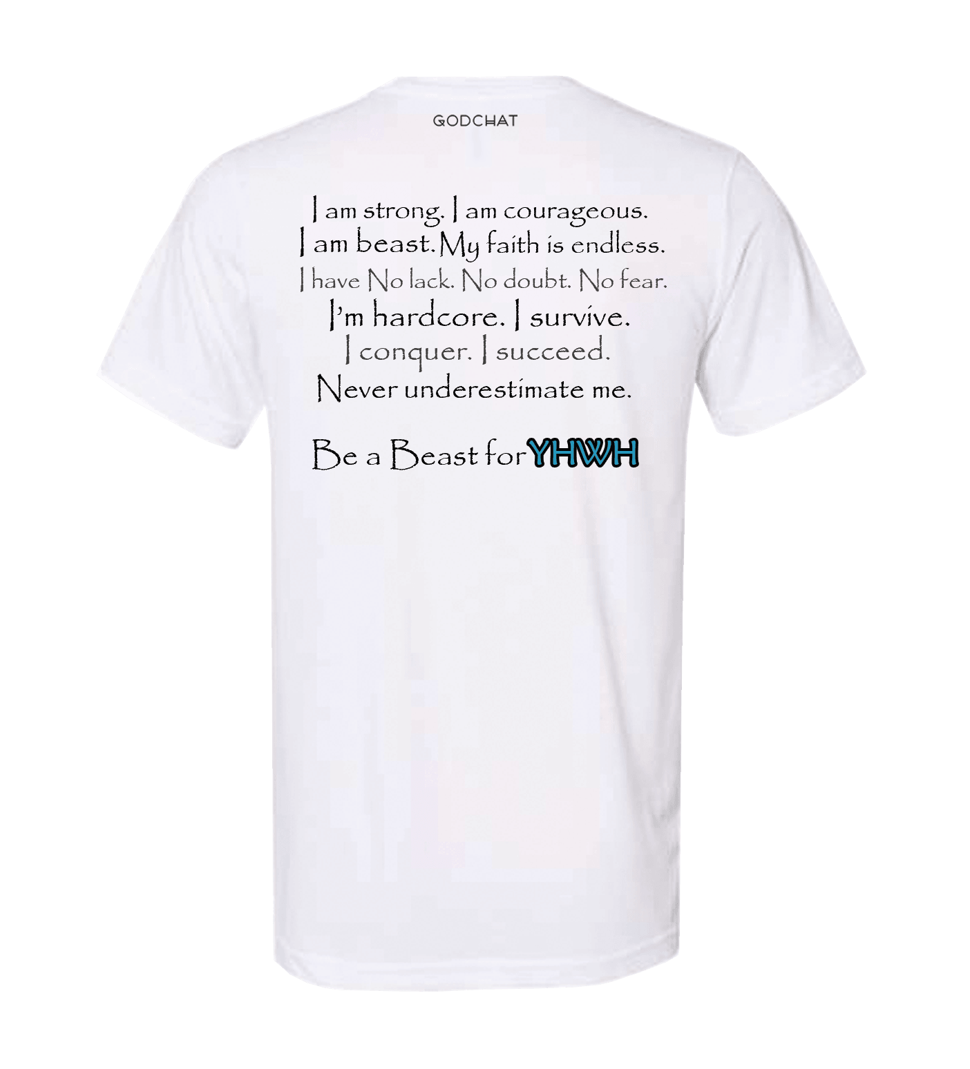 BE A BEAST FOR YHWH T-SHIRT!