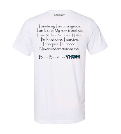 BE A BEAST FOR YHWH T-SHIRT!